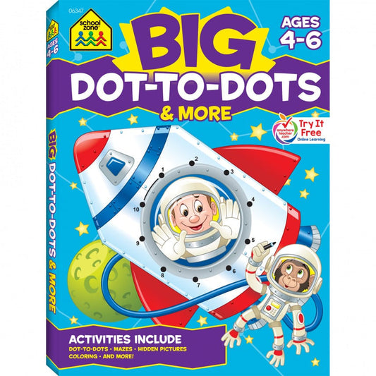 BIG DOT-TO-DOTS & MORE WORKBOOK