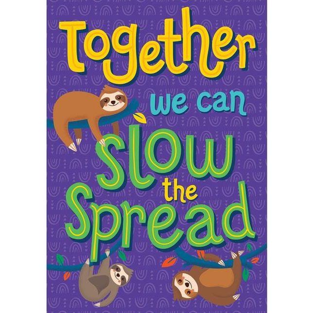 TOGETHER WE CAN SLOW THE SPREAD POSTER