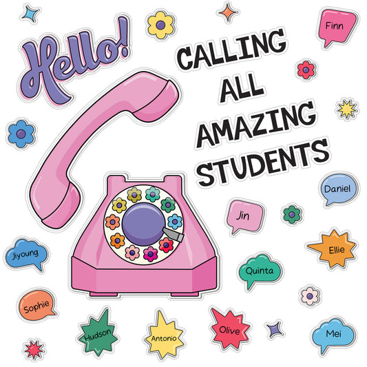 Hello! Calling All Amazing Students Bulletin Board Set