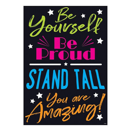 BE YOURSELF. BE PROUD POSTER