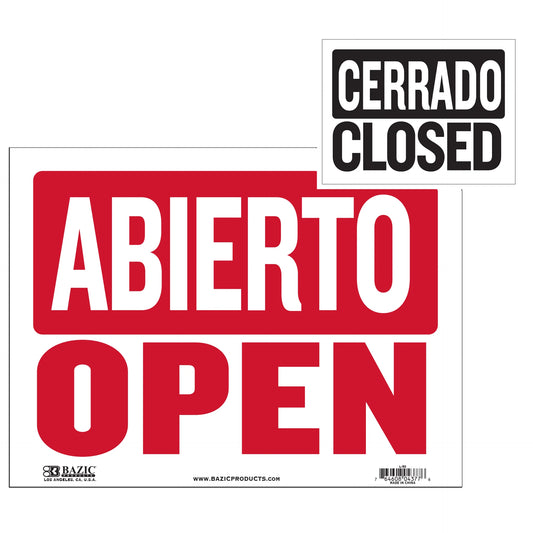 ABIERTO/CERRADO SIGN 12" X 16"