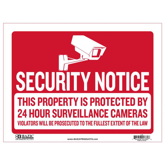 SECURITY NOTICE SIGN 12" X 16"