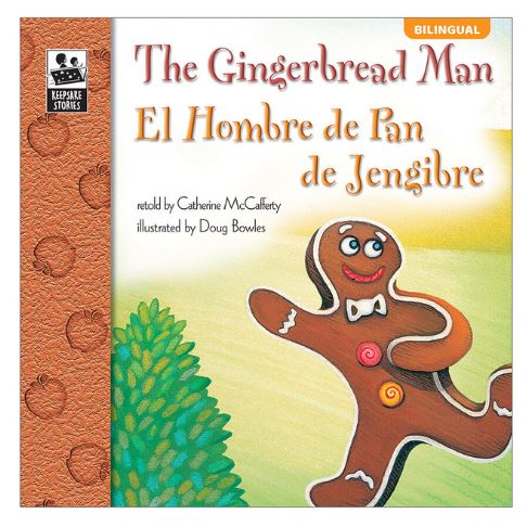 The Gingerbread Man Bilingual Stories Spanish & English Hombre de Jengibre