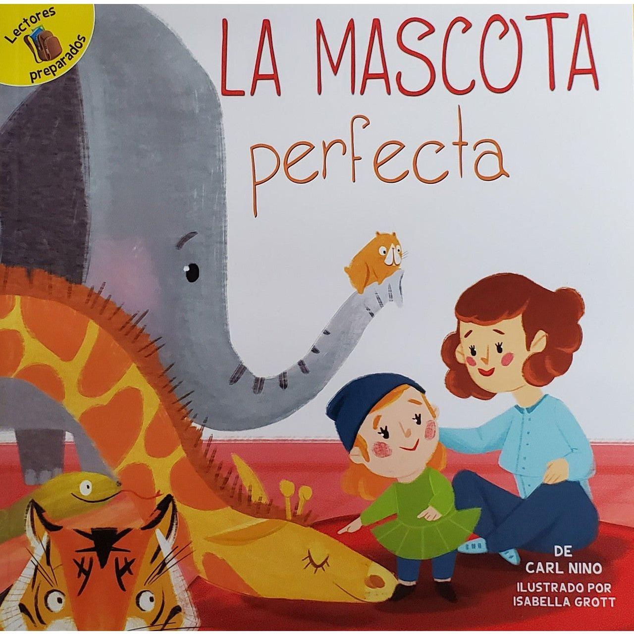CUENTO LA MASCOTA PERFECTA