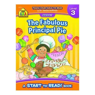 THE FABULOUS PRINCIPAL PIE LEV3 AGE6-7