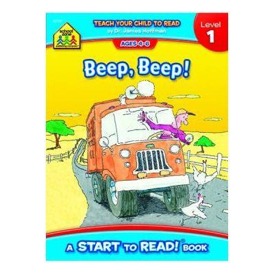 BEEP, BEEP! LEVEL 1 AGES 4-6