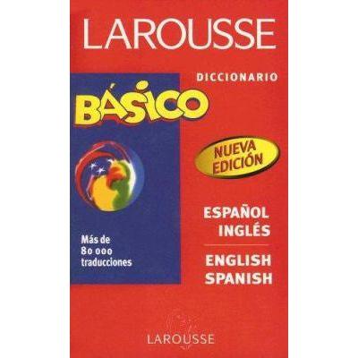 DICCIONARIO BÁSICO ESP/ING, ING/ESP LAROUSSE