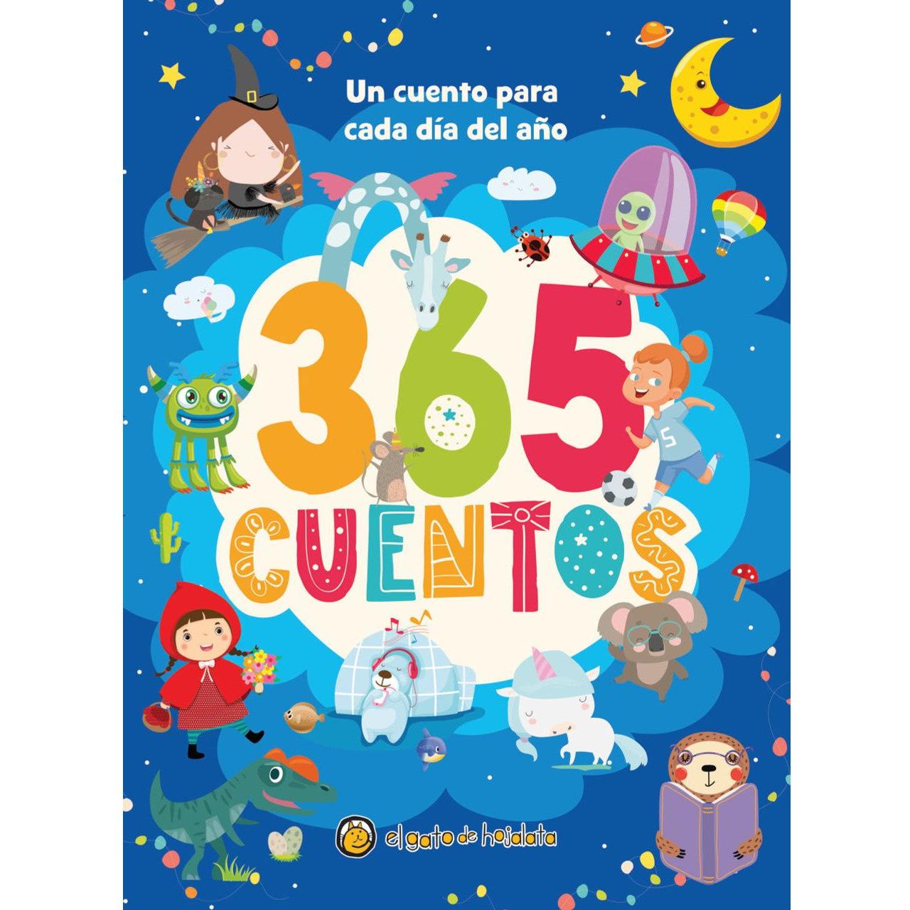 365 CUENTOS UN CUENTO PARA CADA DIA DEL AñO