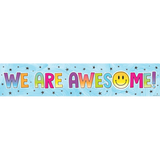 BRIGHTS 4EVER WE ARE AWESOME! BANNER 8X39''