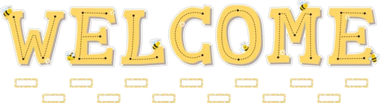 BUZZING BEES WELCOME BULLETIN BOARD