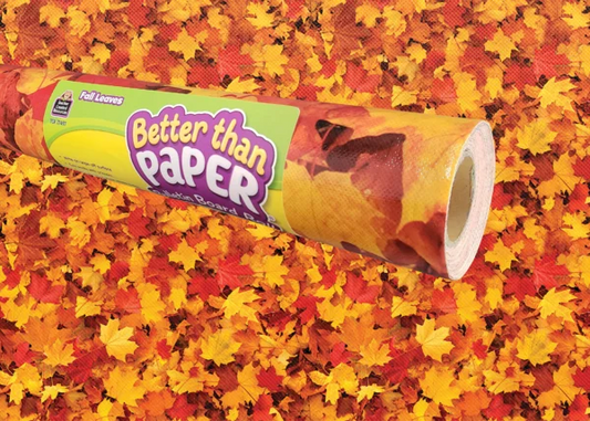 FALL LEAVES BETTER THAN PAPER BULLETIN BOARD ROLL
