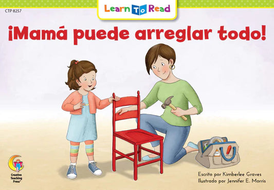 LEARN TO READ MAMA PUEDE ARREGLAR TODO LIBRO