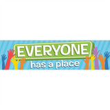 A TEACHABLE TOWN EVERYONE HAS A PLACE BANNER
