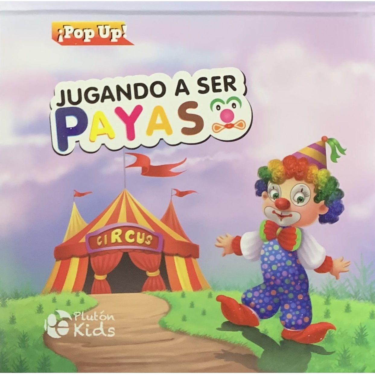 JUGANDO A SER PAYASO - POP UP