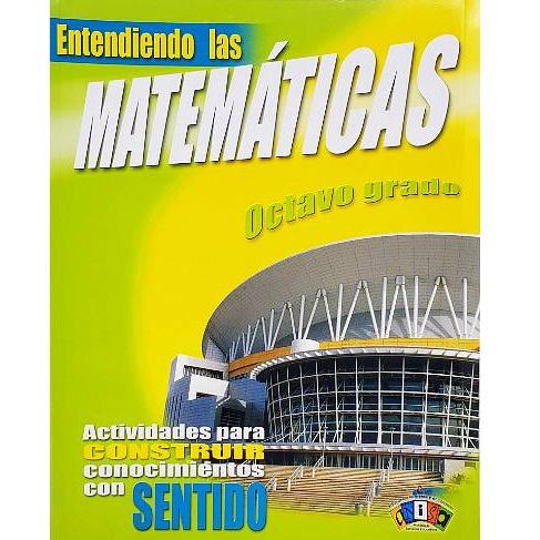 ENTENDIENDO LAS MATEMATICAS 8 GRADO