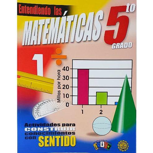 ENTENDIENDO LAS MATEMATICAS 5 GRADO