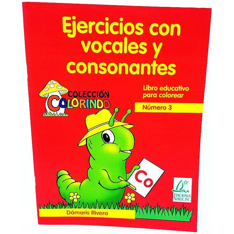 EN EJERCICIOS C/VOCALES CONSONANTES COLORINDO #3