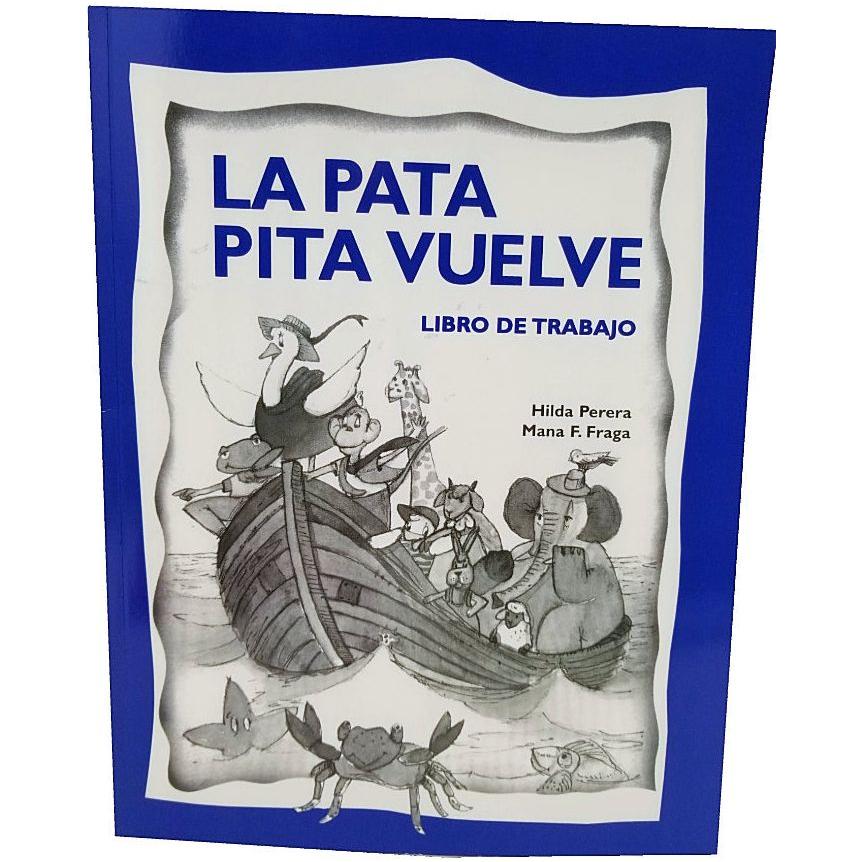 LA PATA PITA VUELVE 2DO GRAD LIBRO DE TRABAJO