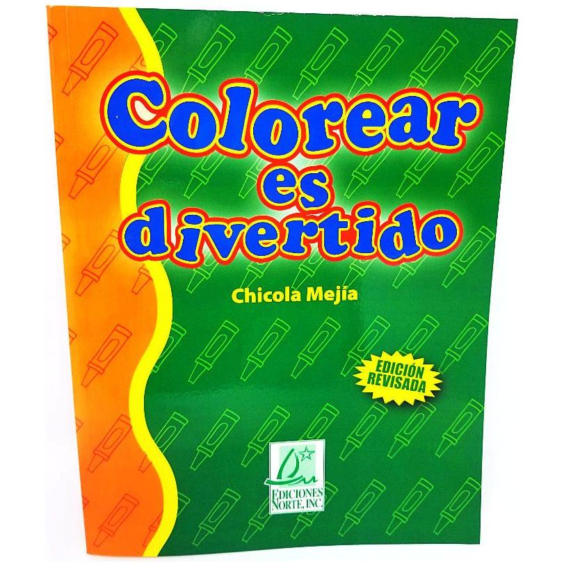 LIBRO COLOREAR ES DIVERTIDO EDIC REVISADA