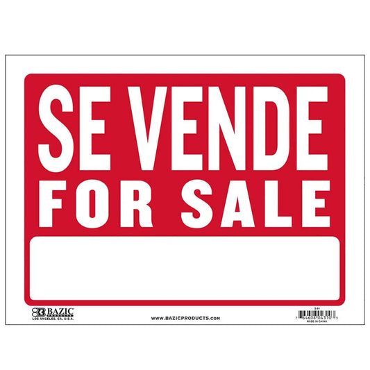 Sign Se Vende/For Sale 9" X 12"