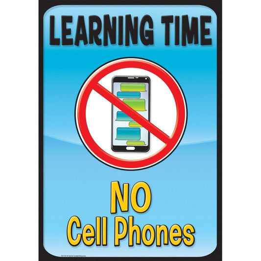 LEARNING TIME, NO CELL PHONES POSTER