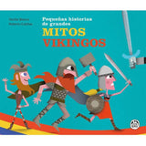 PEQUEñAS HISTORIAS DE MITOS VIKINGOS