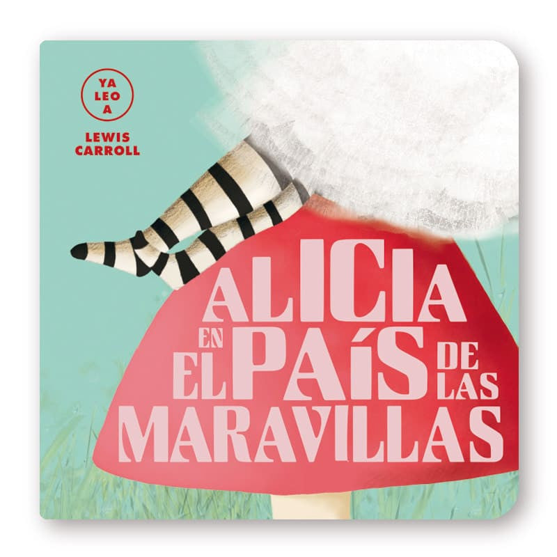 ALICIA EN EL PAIS DE LAS MARAVILLAS