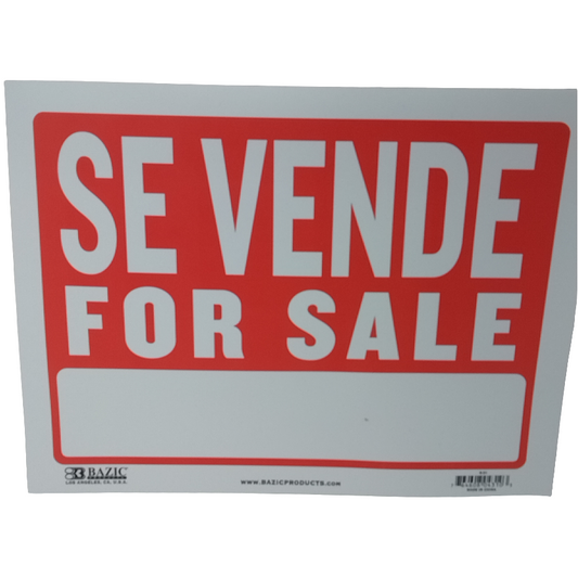 SIGN SE VENDE/FOR SALE 9" X 12"