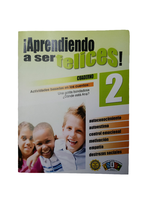 Aprendiendo A Ser Felices 2