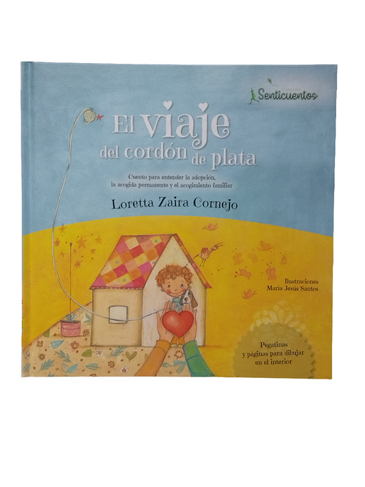 EL VIAJE DEL CORDON DE PLATA