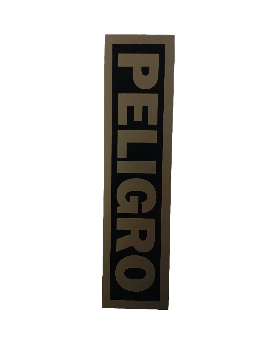 CA LETRERO "PELIGRO" 2"X8"