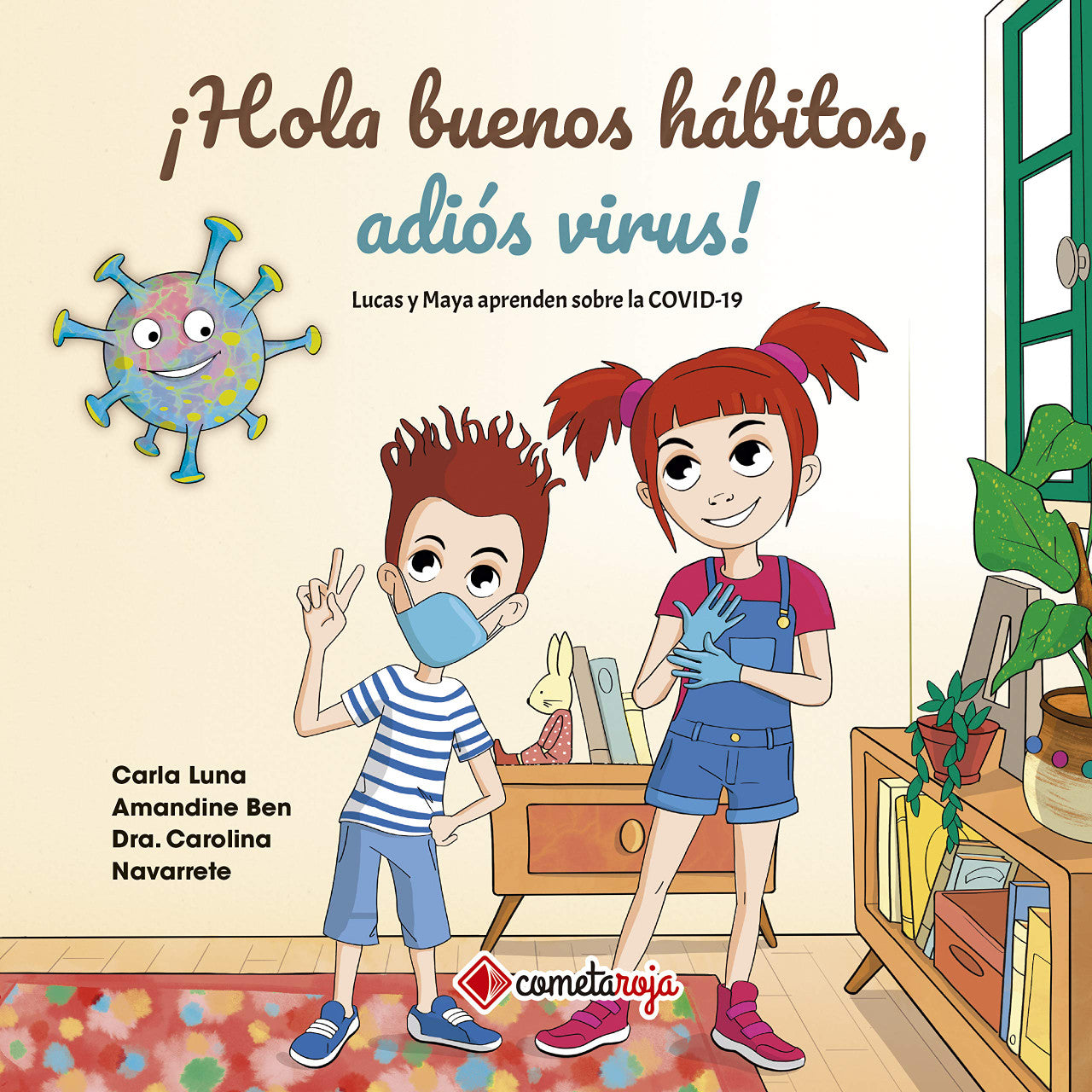HOLA BUENOS HABITOS-ADIOS VIRUS COVID 19