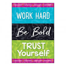 WORK HARD BE BOLD TRUST POSTER