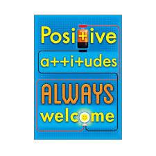 POSTER POSITIVE ATTITUDES ALWAYS