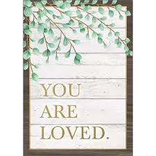 YOU ARE LOVED POSITIVE POSTER