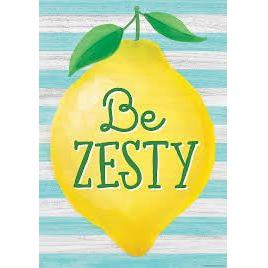 BE ZESTY POSITIVE POSTER
