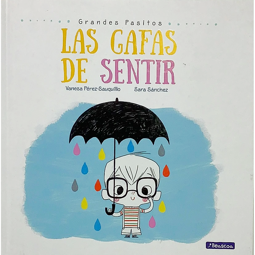LAS GAFAS DE SENTIR