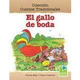 EN CUENTO EL GALLO DE BODA