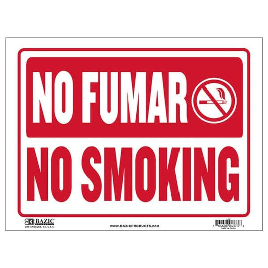 NO FUMAR SIGN 12" X 16"