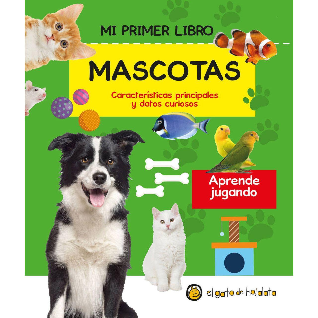 MI PRIMER LIBRO DE MASCOTAS