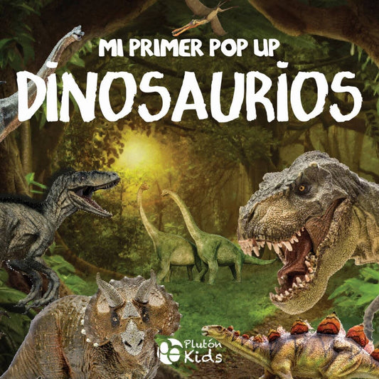 Dinosaurios - Mi Primer Pop Up - Plutón Kids