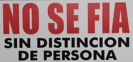 NO SE FIA SIGN