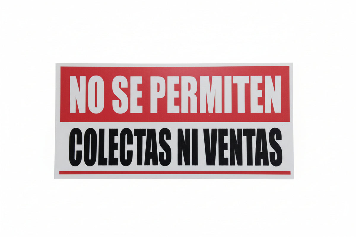 No Se Permiten Colectas Sign - JA Riollano