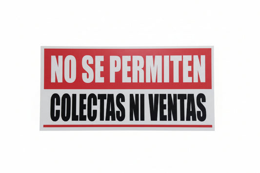 No Se Permiten Colectas Sign - JA Riollano