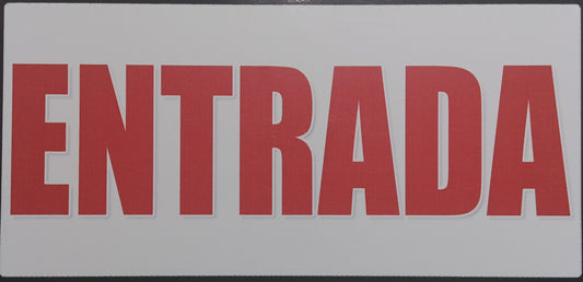 ENTRADA SIGN