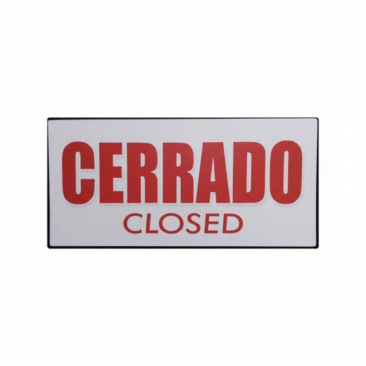 Cerrado/Closed Sign - JA Riollano
