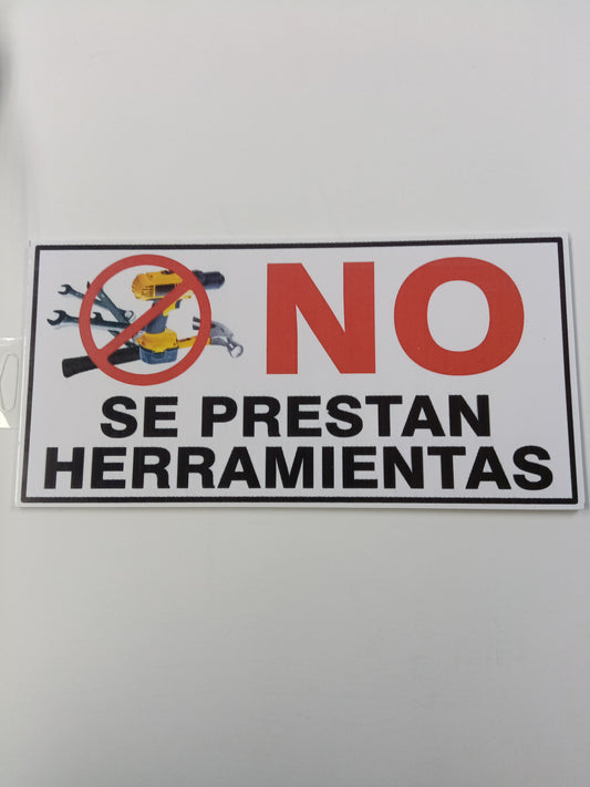 No se prestan herramientas
