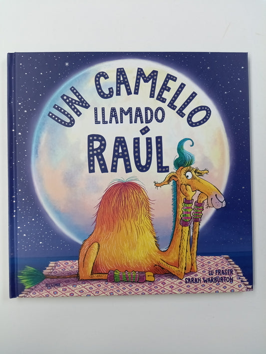 UN CAMELLO LLAMADO RAUL