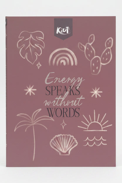 Energy Speaks Without Words