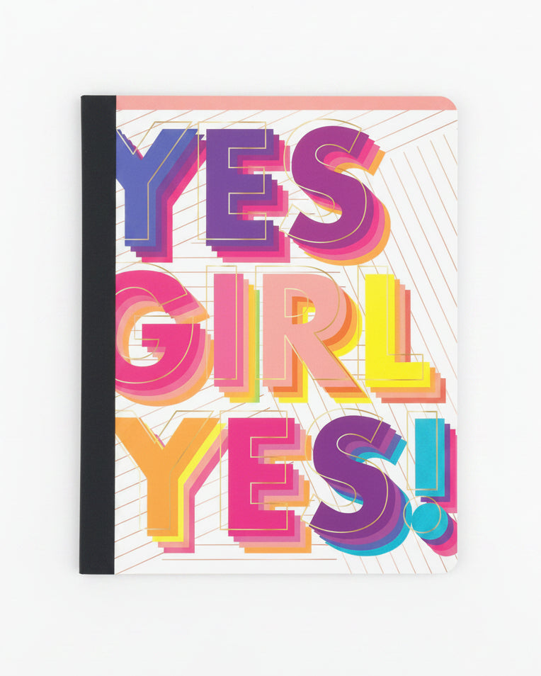 Yes Girl Yes!